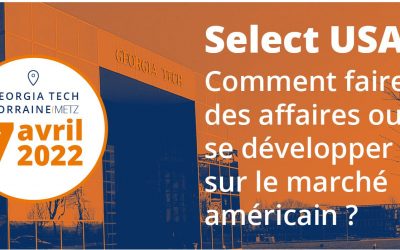 Select USA : Comment faire des affaires aux Etats-Unis ?